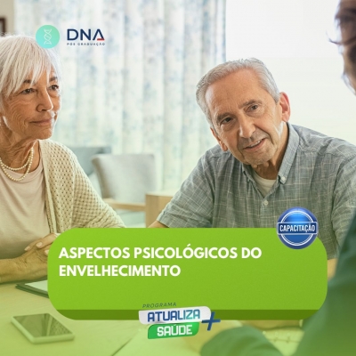 Aspectos Psicológicos do Envelhecimento 