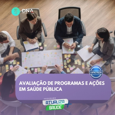Avaliação de Programas e Ações em Saúde Pública 