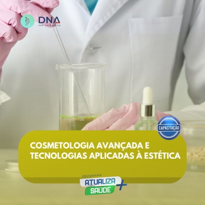 Cosmetologia Avançada e Tecnologias Aplicadas à Estética 