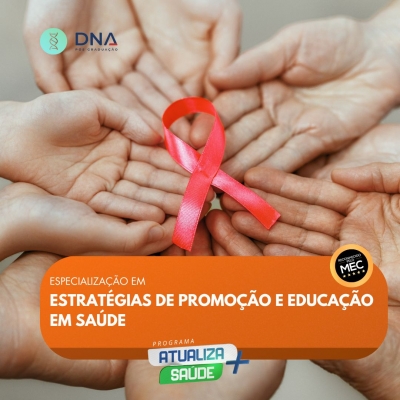 Estratégias de Promoção e Educação em Saúde 