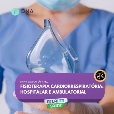 Fisioterapia Cardiorrespiratória: Hospitalar e Ambulatorial 