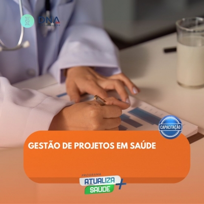 Gestão de Projetos em Saúde
