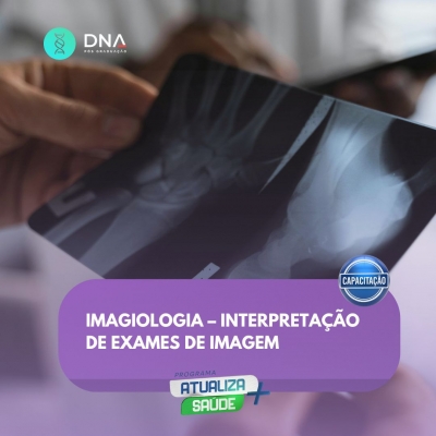 Imagiologia – Interpretação de Exames de Imagem 
