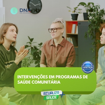 Intervenções em Programas de Saúde Comunitária 