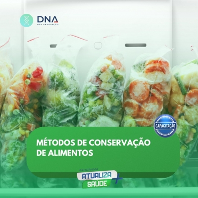 Métodos de Conservação de Alimentos 