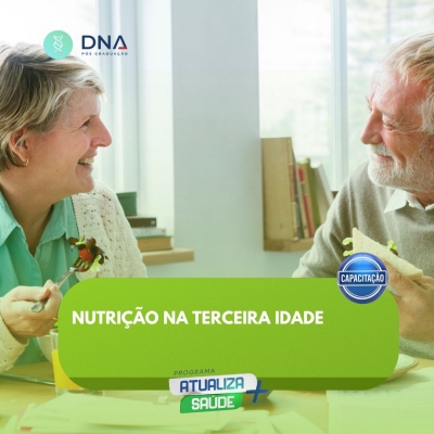 Nutrição na Terceira Idade 