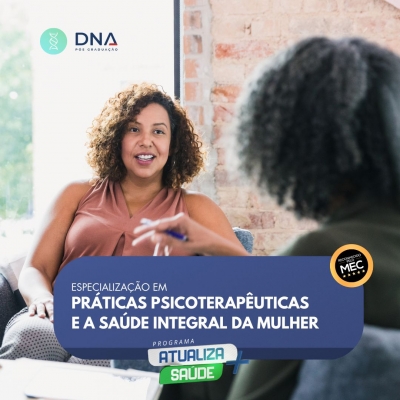 Práticas Psicoterapêuticas e a Saúde Integral da Mulher