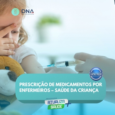 Prescrição de Medicamentos por Enfermeiros - Saúde da Criança 