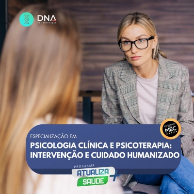 Psicologia Clínica e Psicoterapia: Intervenção e Cuidado Humanizado